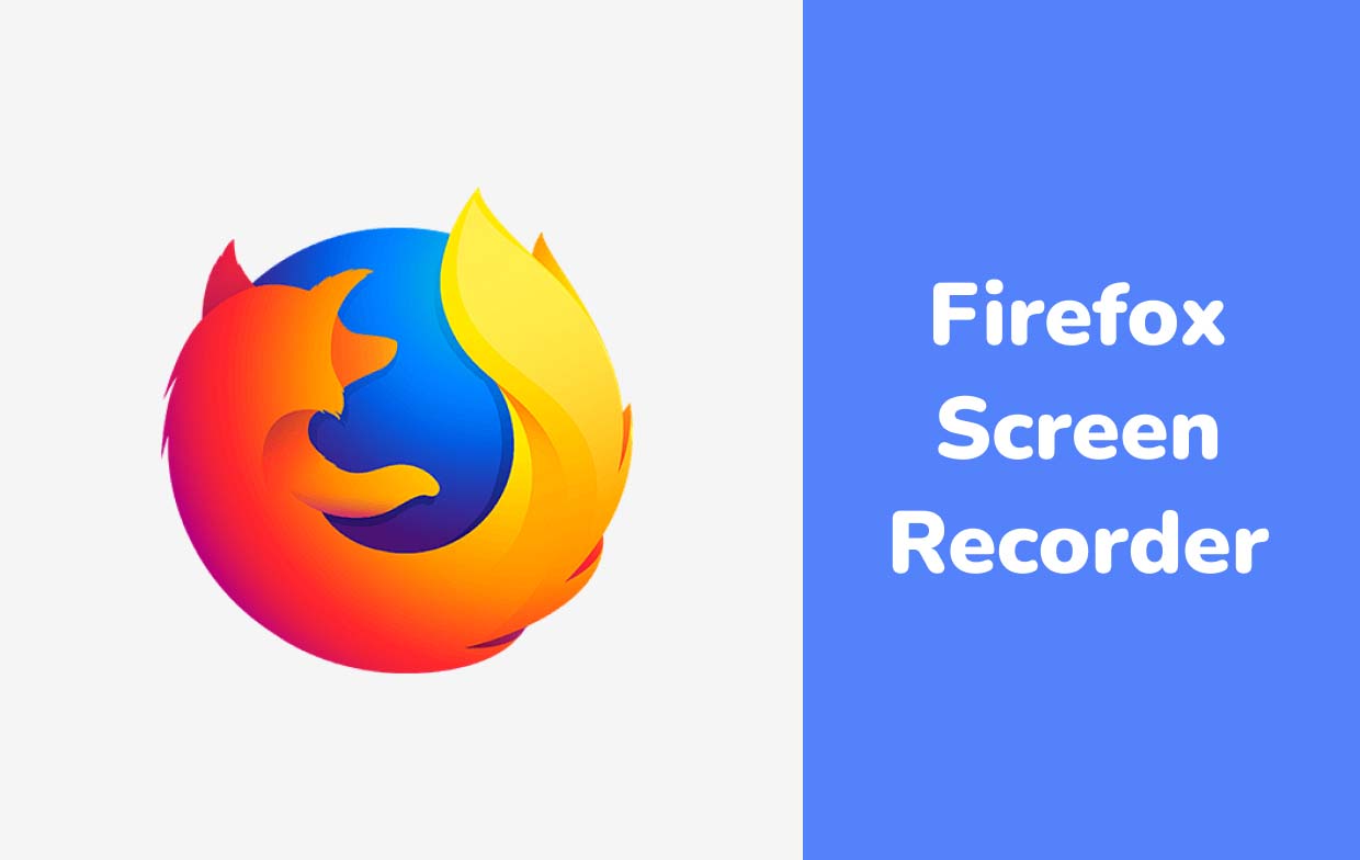 Registrazione dello schermo di Firefox