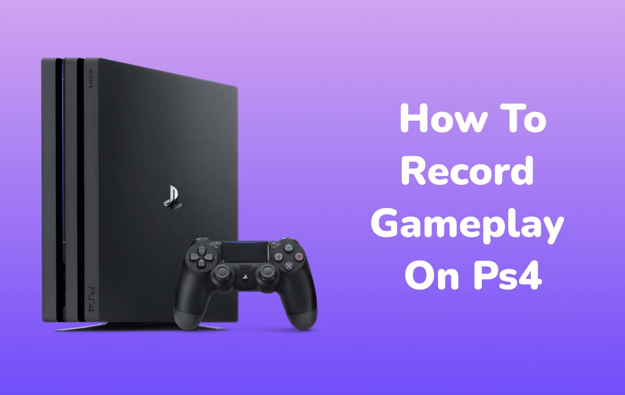 Come registrare il gameplay su PS4