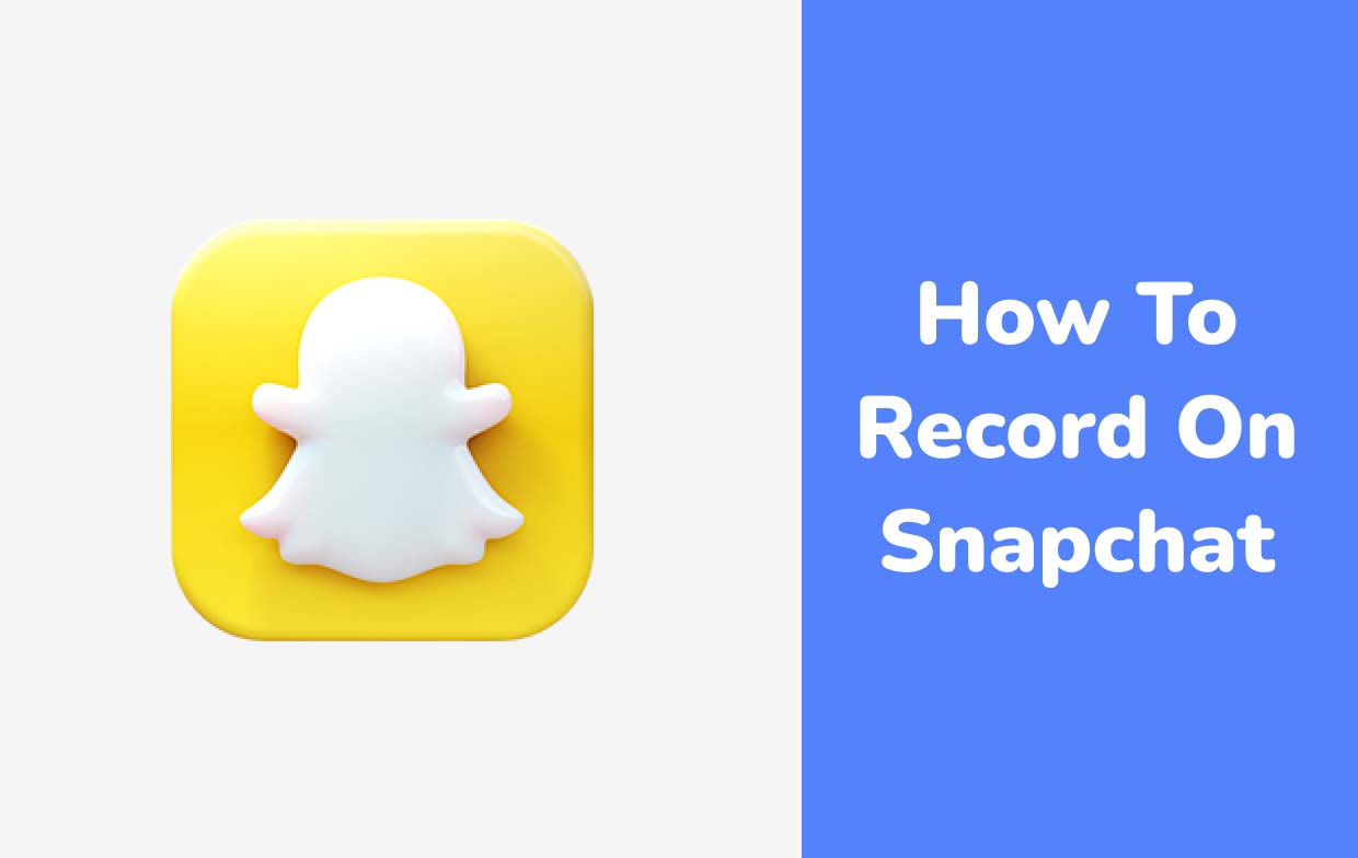Come registrare su Snapchat