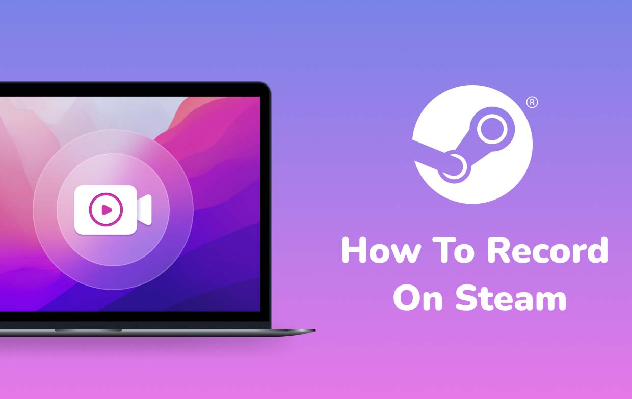 Come registrare su Steam