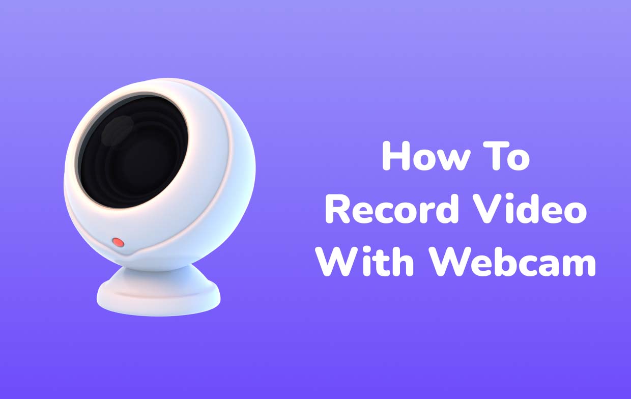 Come registrare video con la webcam