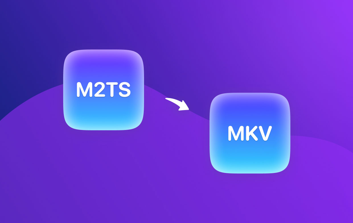 Come convertire M2TS in MKV