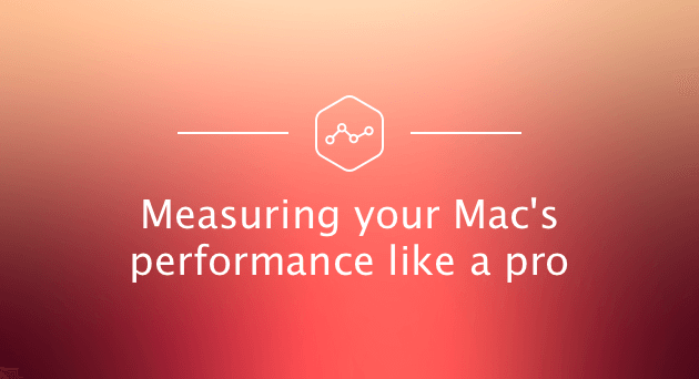 Misurazione delle prestazioni del Mac