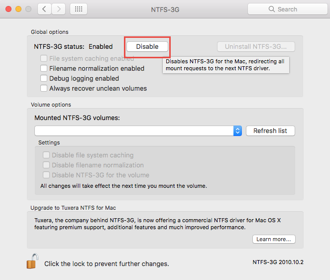 Fare clic sull'opzione Disabilita per uscire da NTFS-3G