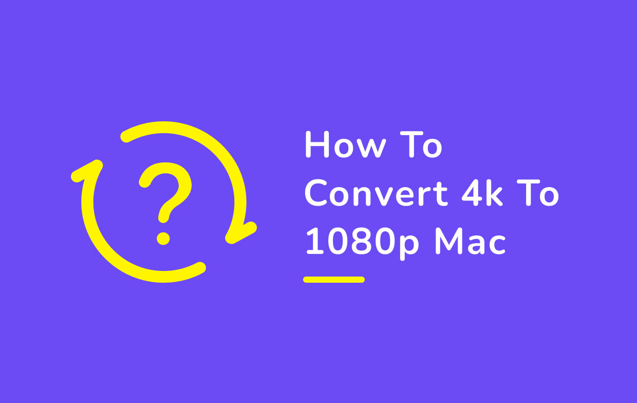 Come convertire 4K in 1080P su Mac